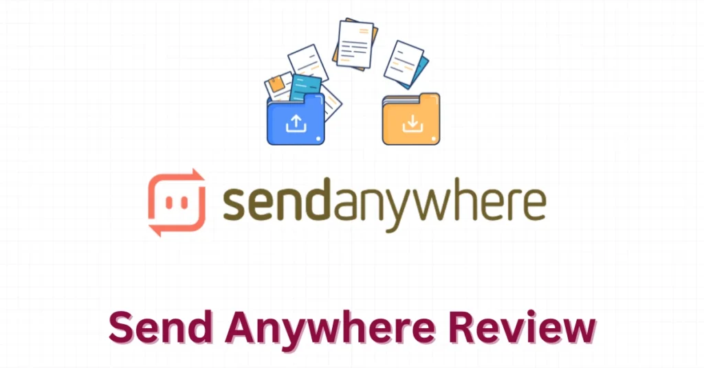 Send Anywhere Review