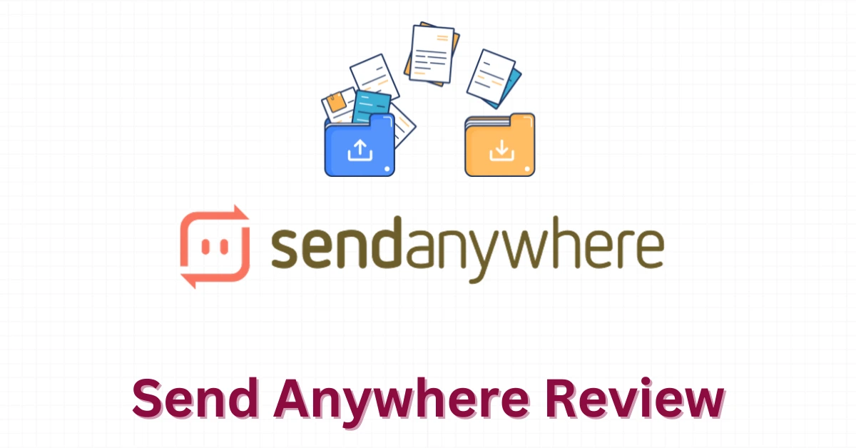 Send Anywhere Review